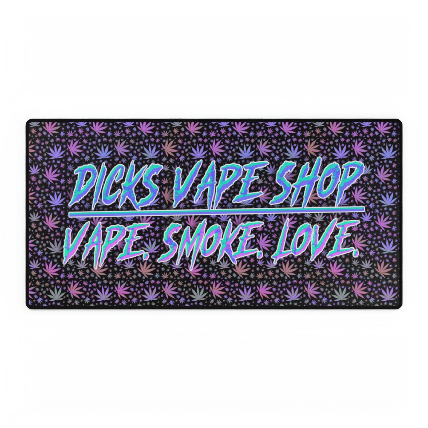 Vape. Smoke. Love.